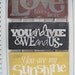 You Are My Sunshine Word Art Sign