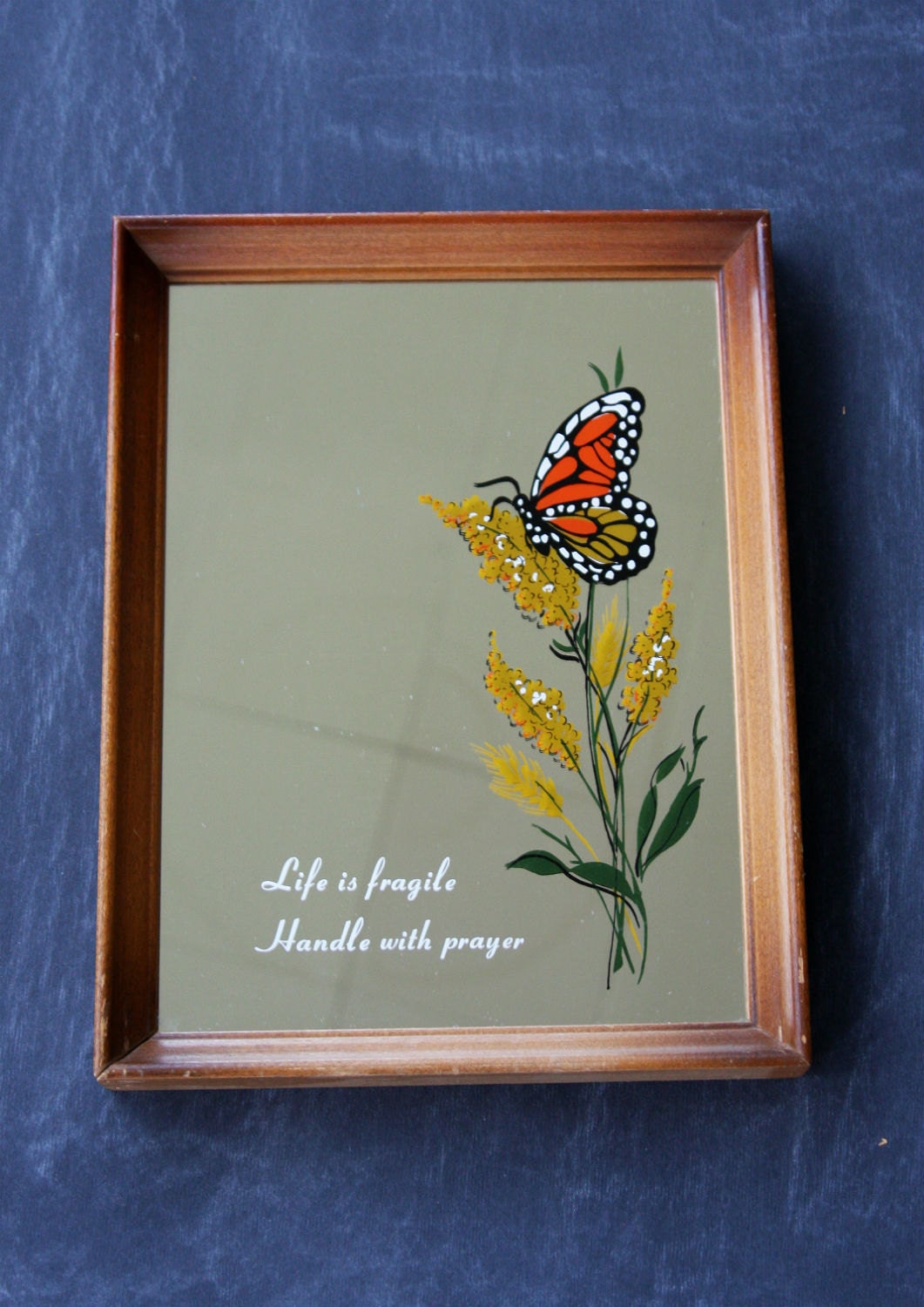 Framed Mirror Painted "Life is Fragile Handle With Prayer", With Butterfly and Flower