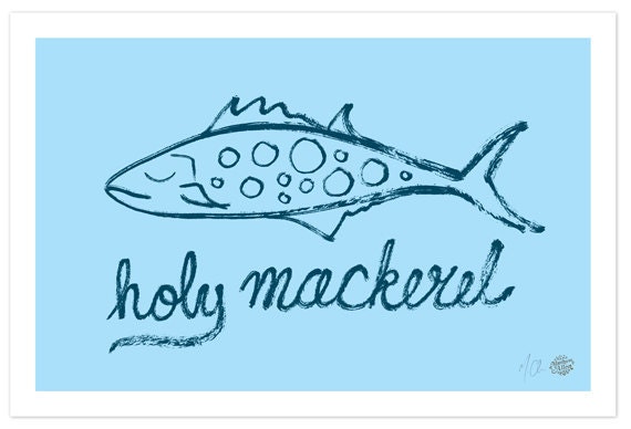 Fishing 8" x 12" "Holy Mackerel"