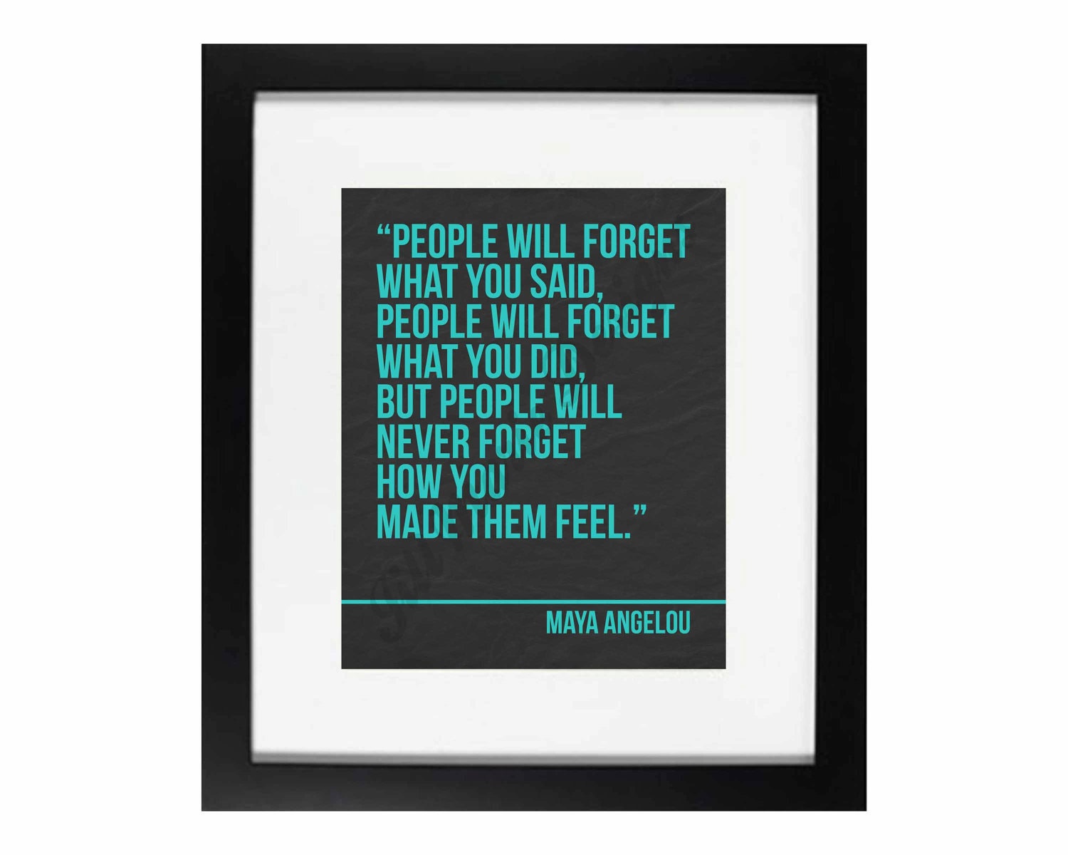Workplace Wisdom Series No. 2: Maya Angelou Quote Printable - CUSTOM COLOR OPTIONS