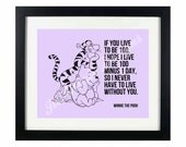 QUOTE PRINTABLE: "If I live to be 100" by Winnie the Pooh...with Optional Custom Color