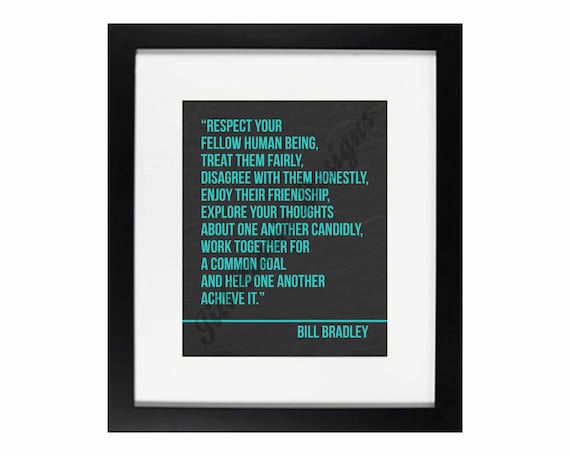 Workplace Wisdom Series No. 1: Bill Bradley Quote Printable - CUSTOM COLOR OPTIONS