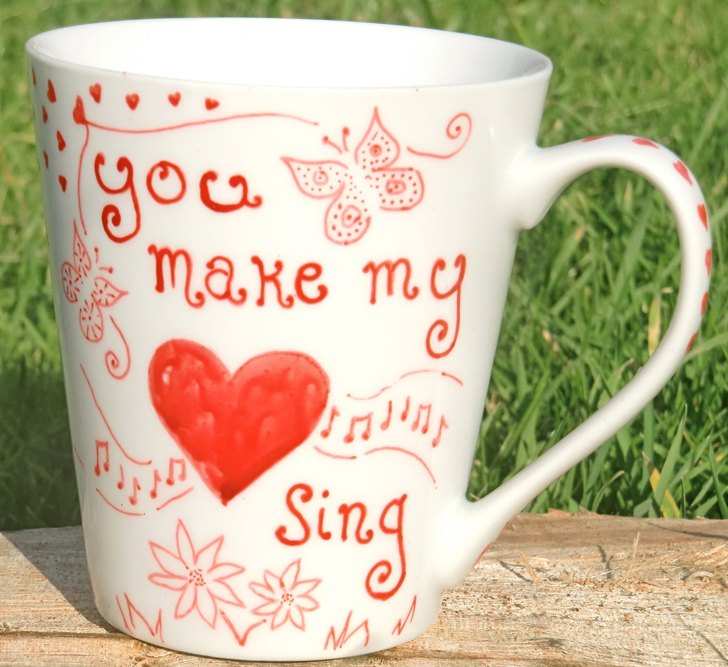 You Make My Heart Sing Mug