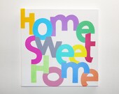 Toile acrylique 30x30cm - Home sweet home