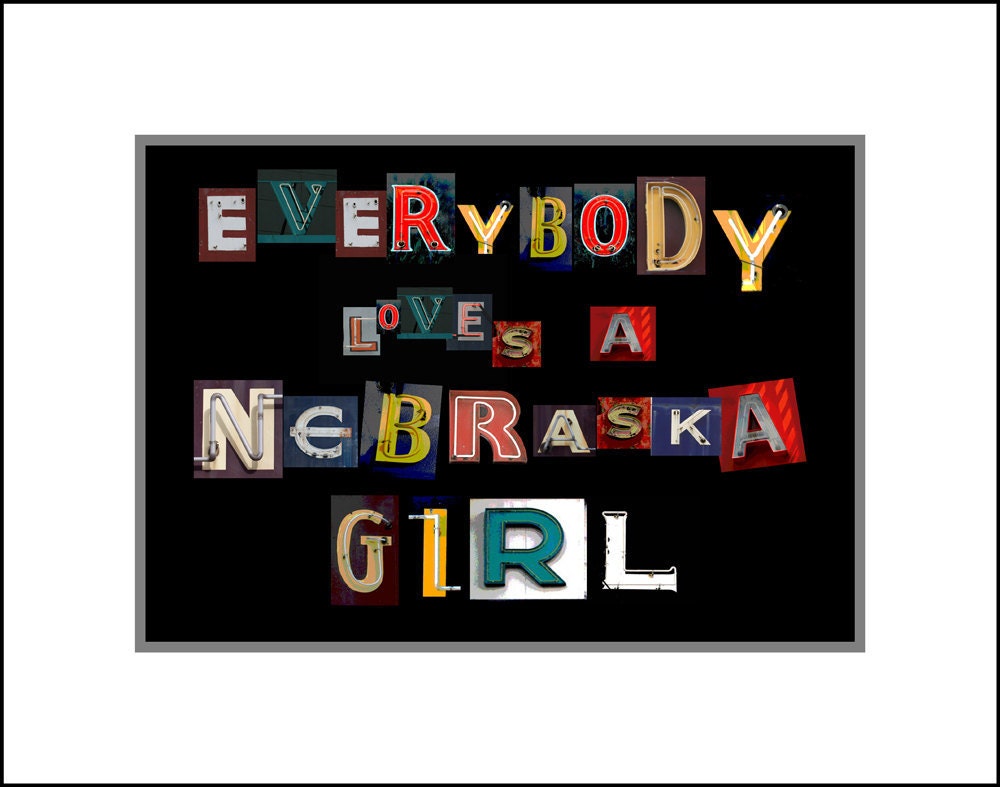 Everybody Loves a Nebraska Girl