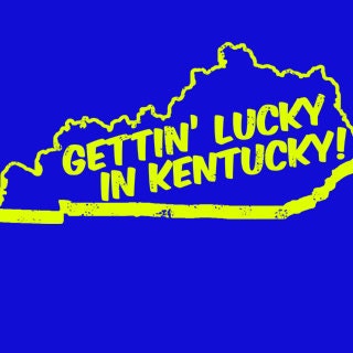 Gettin' Lucky In Kentucky T-Shirt Funny Novelty Getting Derby Humor Vegas Gambling Tee Shirt Tshirt Mens Womens Kids S-3XL