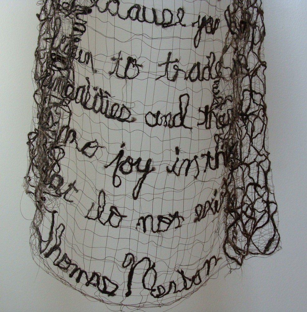 Monks Robe Humble Fiber Art Icelandic Sheep's Wool with Thomas Merton Quote
