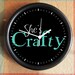 She's CRAFTY ETSY Special Limited 10 inch Resin Wall Clock Fathers Day Graduation Christmas QuickShip