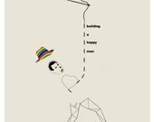 building a happy man - art print- digital illustration