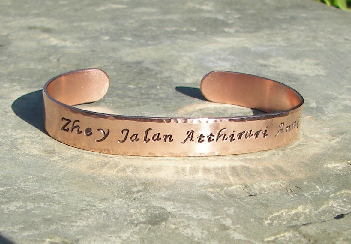 GAME of THRONES Khal Drogo "Moon of my Life", "Zhey Jalan Atthirari Anni" in Dothraki, Hand-Stamped Copper Cuff