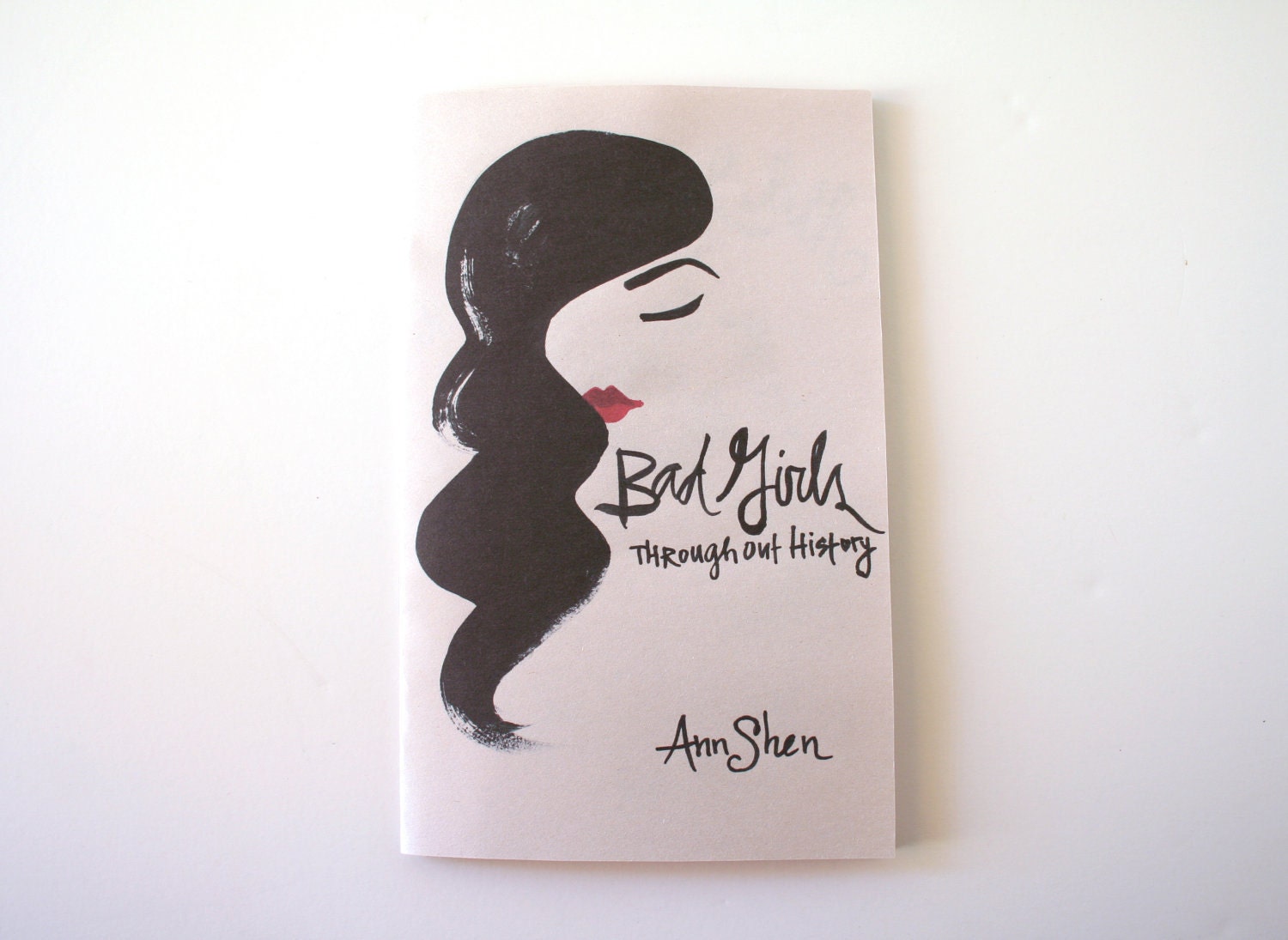 Bad Girls Throughout History zine
