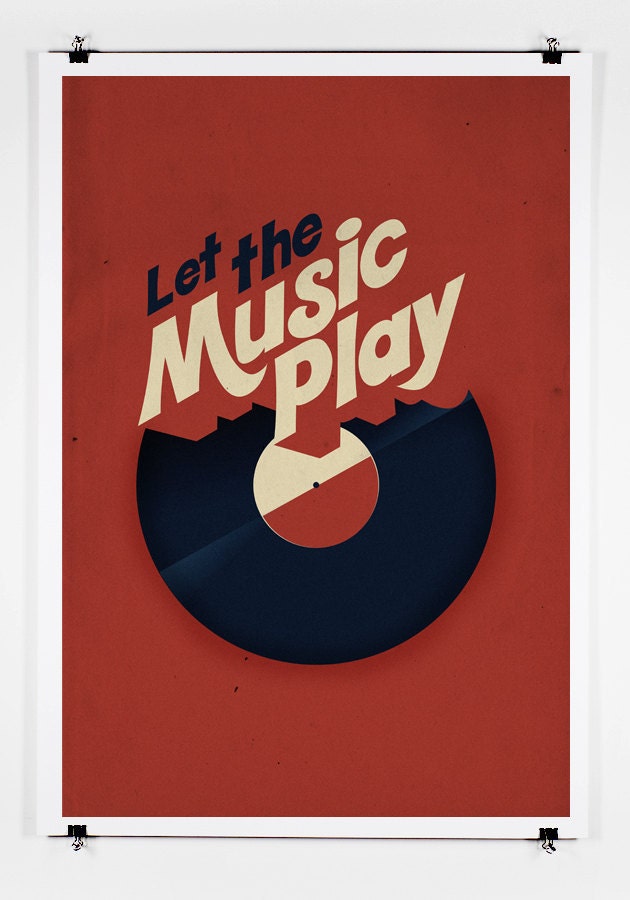 Let the Music Play Poster Art Print