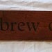 Homebrew Sign Microbrew Mancave Beer sign Craft beer