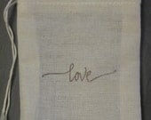 SALE - (10 count) Love Muslin Favor Bags, Custom Orders Available, Discounts Available