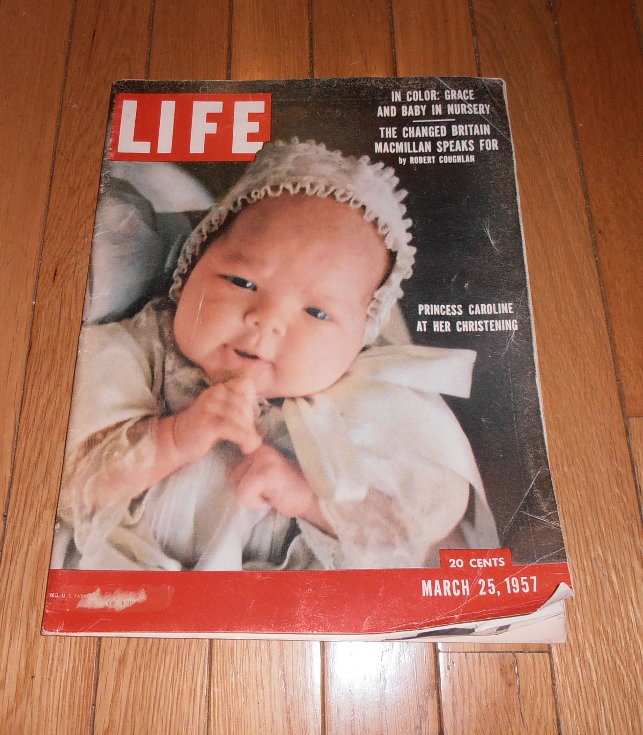 Life Magazine March 25,1957. Featuring Princess Caroline at her christening on the cover. Also Cuba, and Yogi Berra inside.