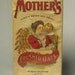 Antique Mother's Crushed Oats box from the Quaker Oats Company -- circa early 1900s