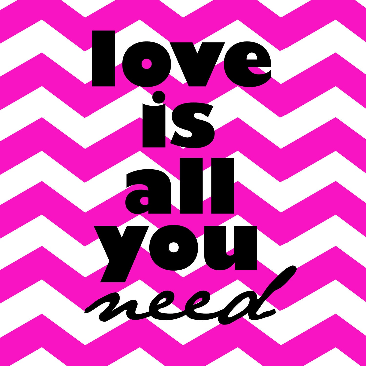 Love Is All You Need, Beatles black and pink 8x8 art print chevron sripe