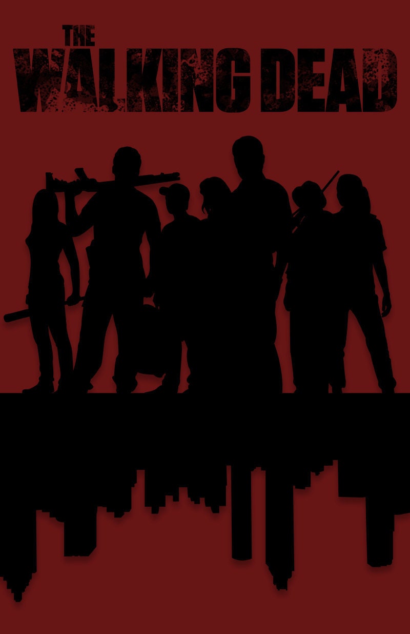 The Walking Dead Print - Based on the AMC TV Show and comic by Robert Kirkman - 11x17