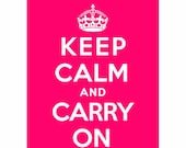 Keep Calm and Carry On Poster, Keep Calm Poster, 5x7" Keep Calm Print,  Bright Pink