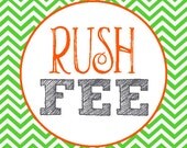 Rush Fee - Receive Your Order Same Day or Within 24 Hours