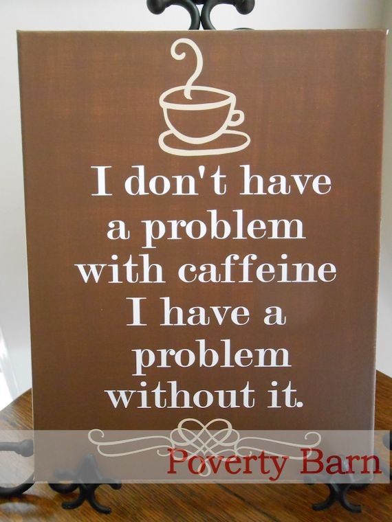 Caffeine Problem