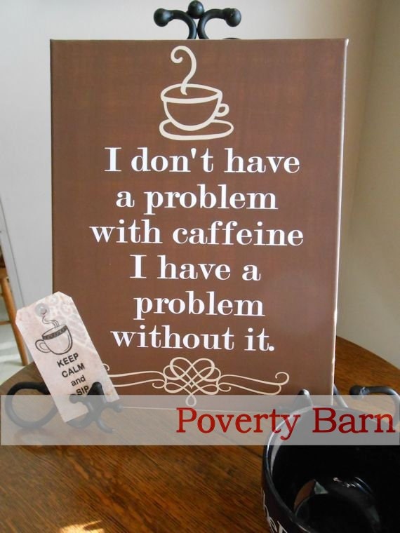 Caffeine Problem