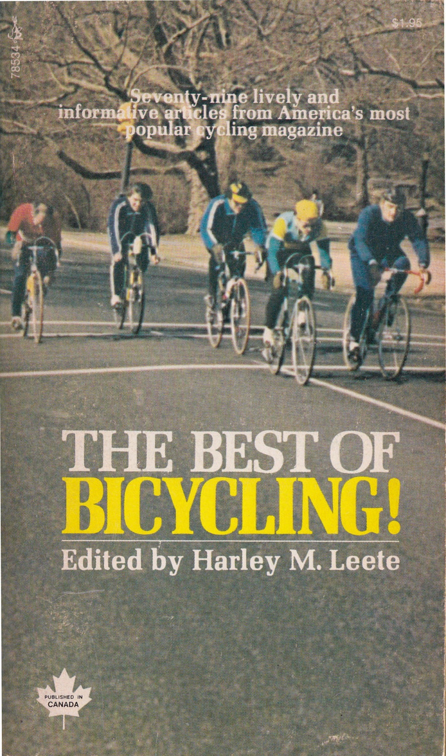 The Best of Bicycling! Harley M. Leete