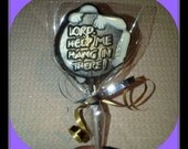 LORD, HELP Me Hang in There - CHOCOLATE Sucker Pops. Fresh & Delicious - Quantity 6 - Struggling Christian friend