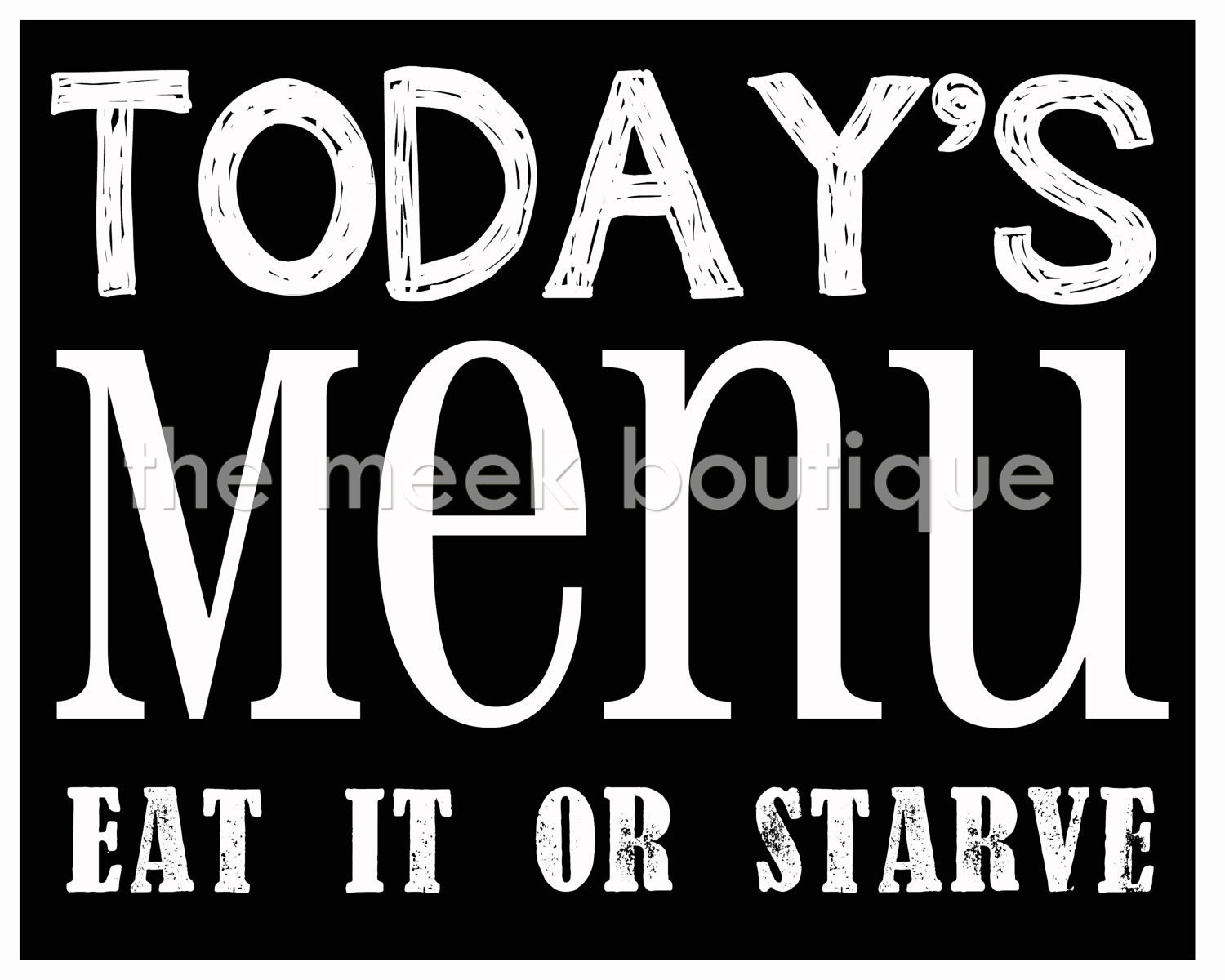 INSTANT DOWNLOAD, Today's Menu Kitchen Art Printable, No. 47