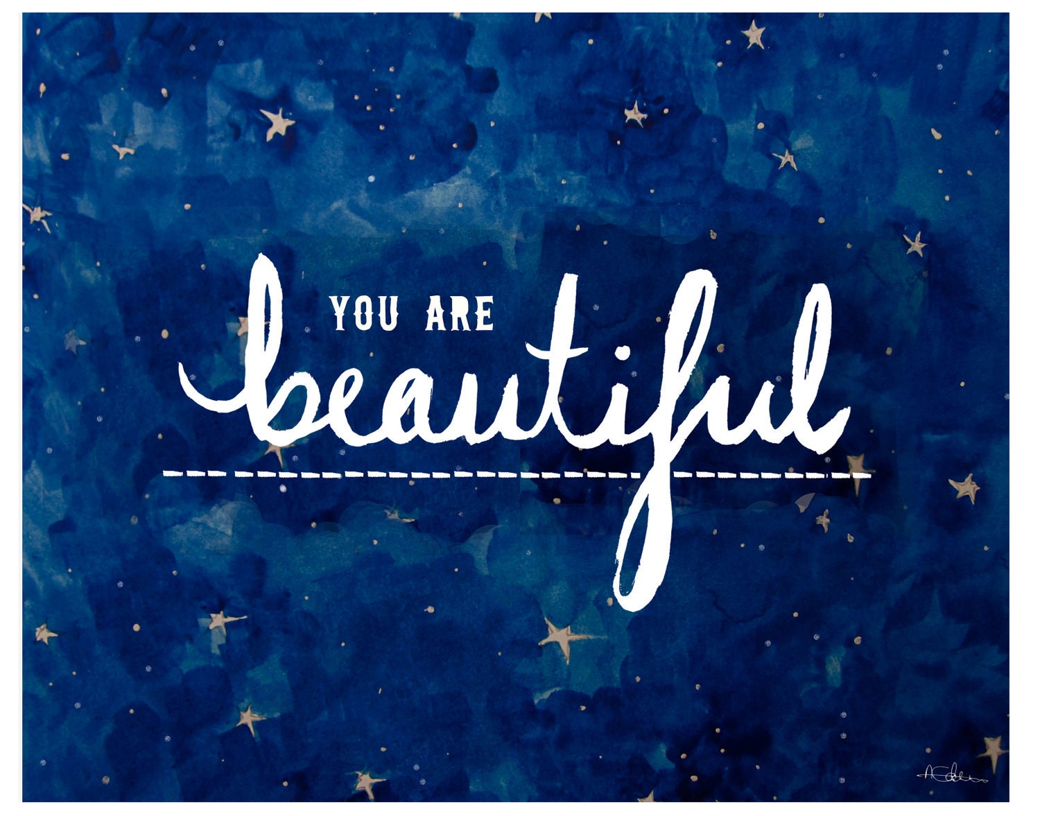 You Are Beautiful - Watercolour Illustration 8x10