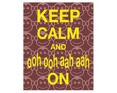 Keep Calm and Monkey On Love Monkeys ooh ooh aah aah Brown Monkey Face Design Banana Yellow Type Print Fun Children's Room Decor Humorous