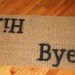 Hi. and Bye. doormat