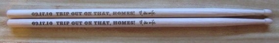 Pair of Custom Etched and Personalized Drumsticks
