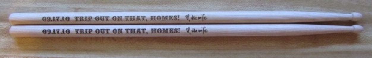 Pair of Custom Etched and Personalized Drumsticks