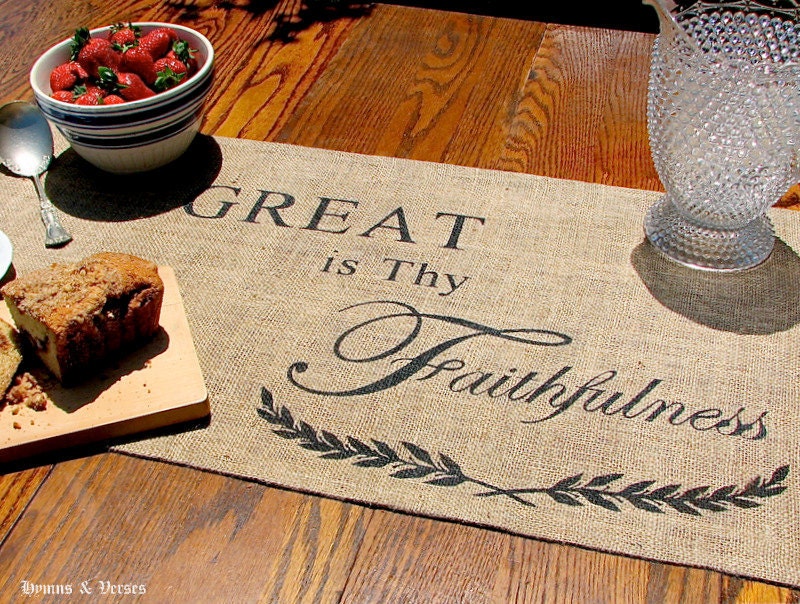 Great is Thy Faithfulness 17 x 78 inch Burlap Table Runner with Fringe Detail