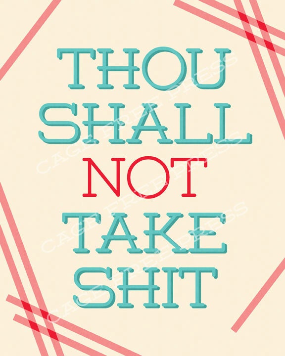 Thou Shall Not
