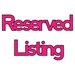 Reserved Listing for moodycori