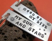 Game of Thrones Inspired Keychain Pair - My Sun and Stars, Moon of My Life - Hand Stamped,