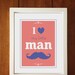I Love My Little Man, NURSERY PRINT, Nursery Art, Mustache print, 8 x 10, Children Decor, Wall Art