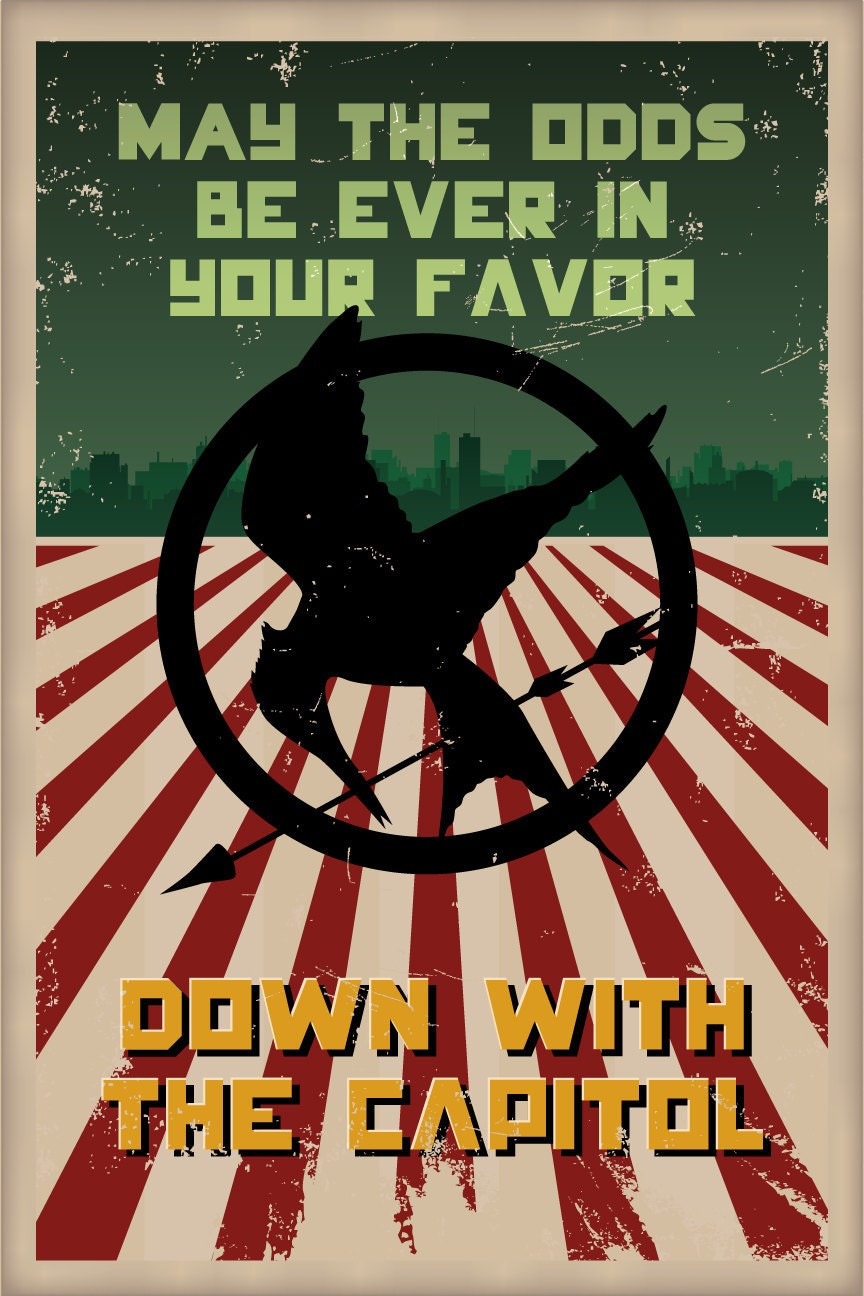 Hunger Games Poster, Mockingjay - May The Odds Ever Be In Your Favor - Fan Art