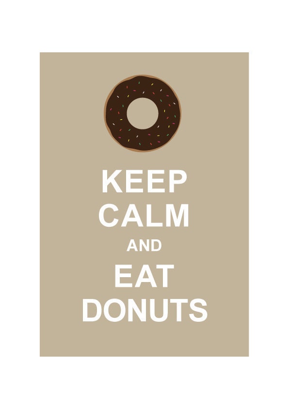Keep Calm and Eat Donuts : Personalized custom color Wedding Birthday Anniversary Gift Children Decor Kids Kitchen Art - BUY 2 Get 1 Free
