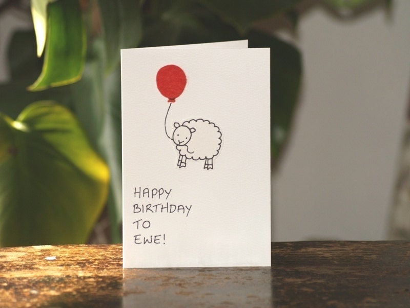 Happy Birthday Card 'Happy Birthday to Ewe'   A hand drawn greeting card