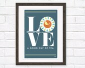Typographic Tea Art print Love a good cup of tea