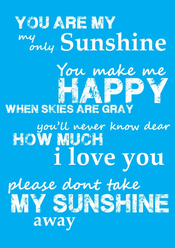 Large "You Are My Sunshine" Poster Quote Poem Song - 11x14 Childrens Wall Art for Nursery Typography Print