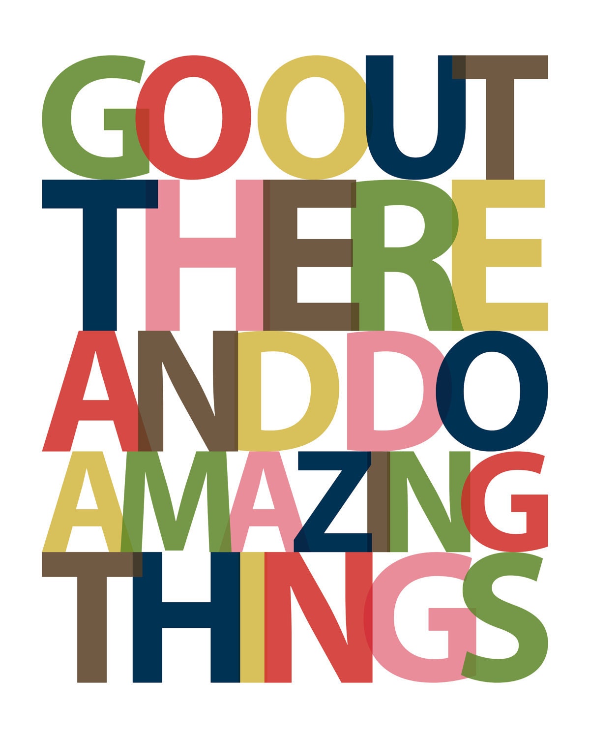CUSTOM Personalized "Go Out There and Do Amazing Things" Graduation typography print - 11x14 inches