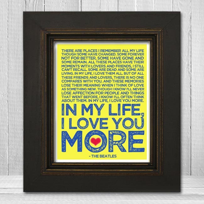 In My Life 11x14 - Beatles Song Lyric Print - The Beatles Music Art Print - Fab Four - McCartney, Lennon, Harrison, Starr