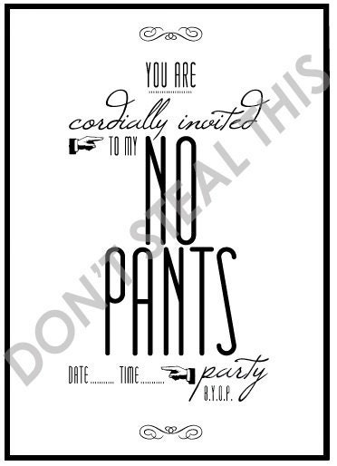 Funny Card, Sexy card- "No Pants Party"