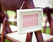 Printable Reserved Chair/Table Sign
