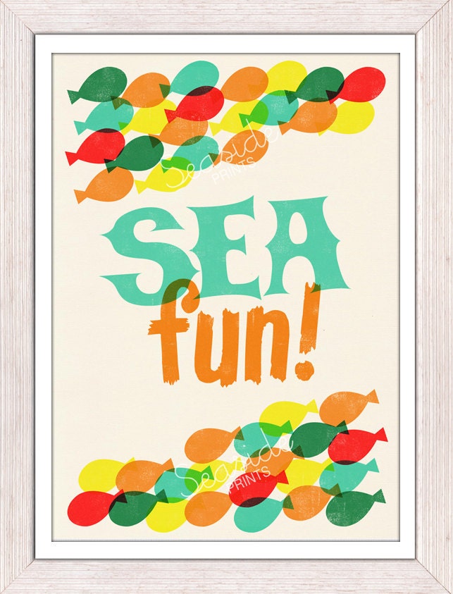 Nursery Wall decor Sea fun  poster   -Typography art  - Nursery room modern  decoration-