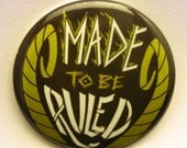 Avengers -  Loki Made To Be Ruled 2" Pinback Button